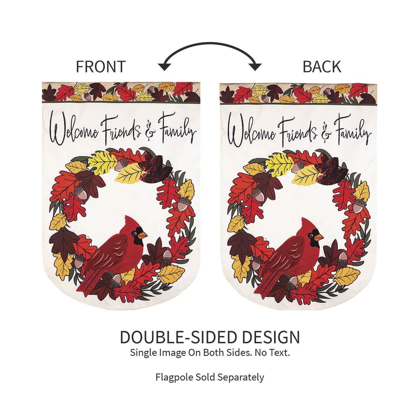 Welcome Friends & Family Cardinal Applique Garden Flag