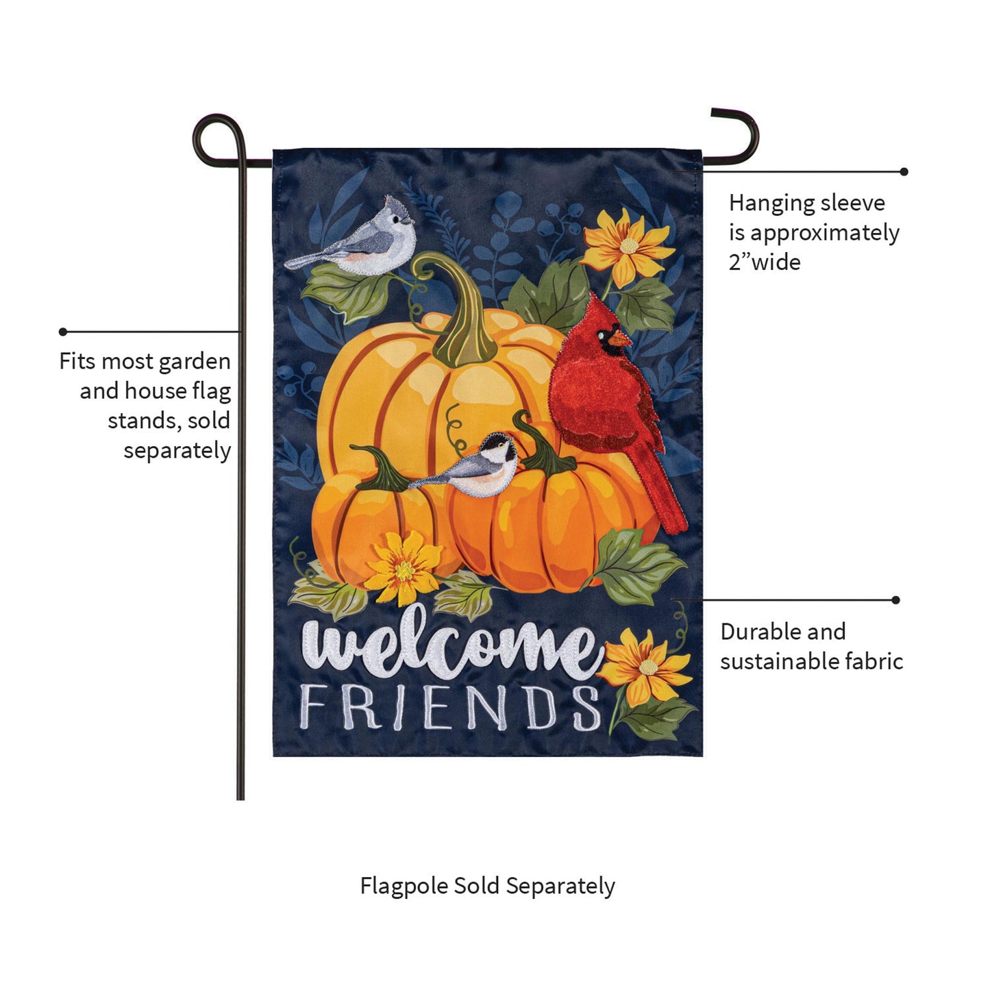 Welcome Friends of Fall  Applique Garden Flag
